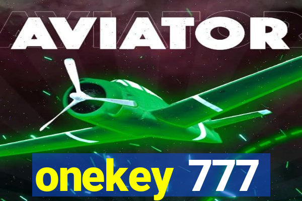 onekey 777